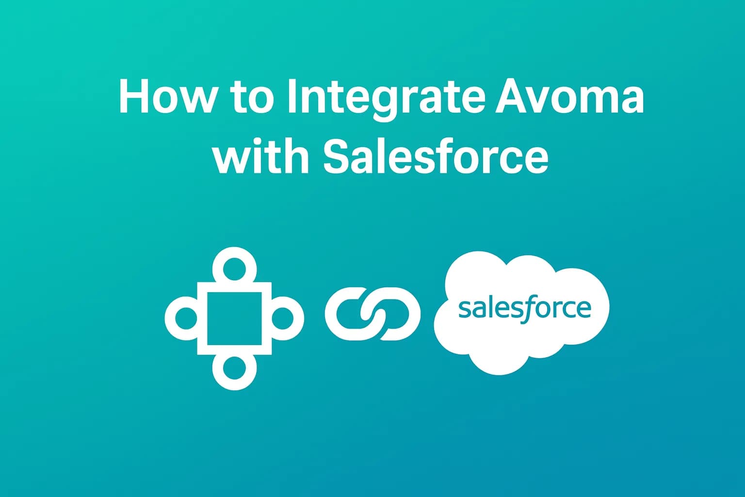How to Integrate Avoma with Salesforce